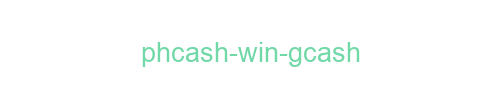 PhCash Win GCash